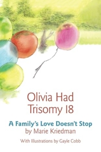 Olivia Had Trisomy 18 book cover